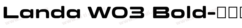 Landa W03 Bold字体转换